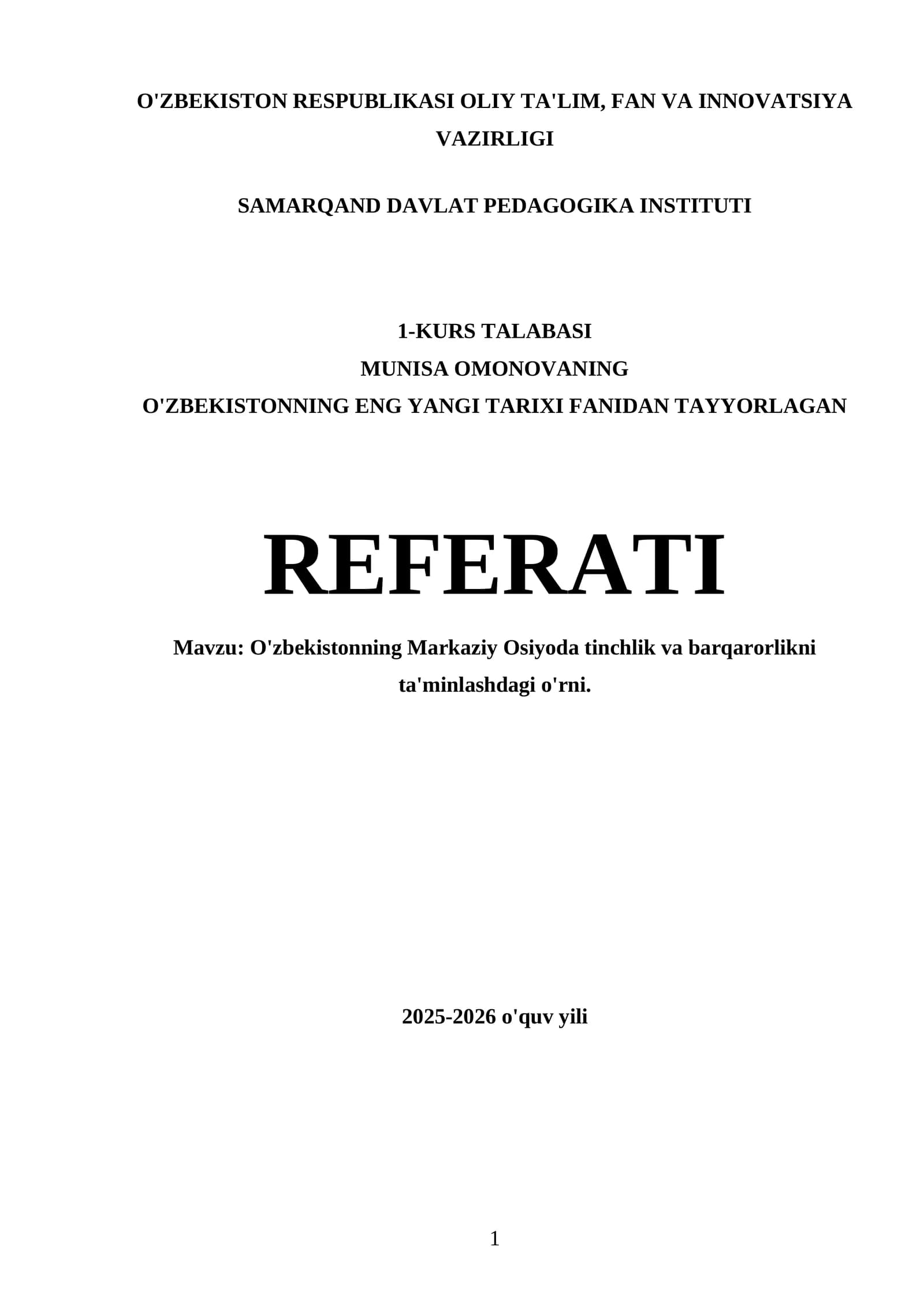 O'zbekistonning Markaziy Osiyoda tinchlik va barqarorlikni ta'minlashdagi o'rni REFERATI