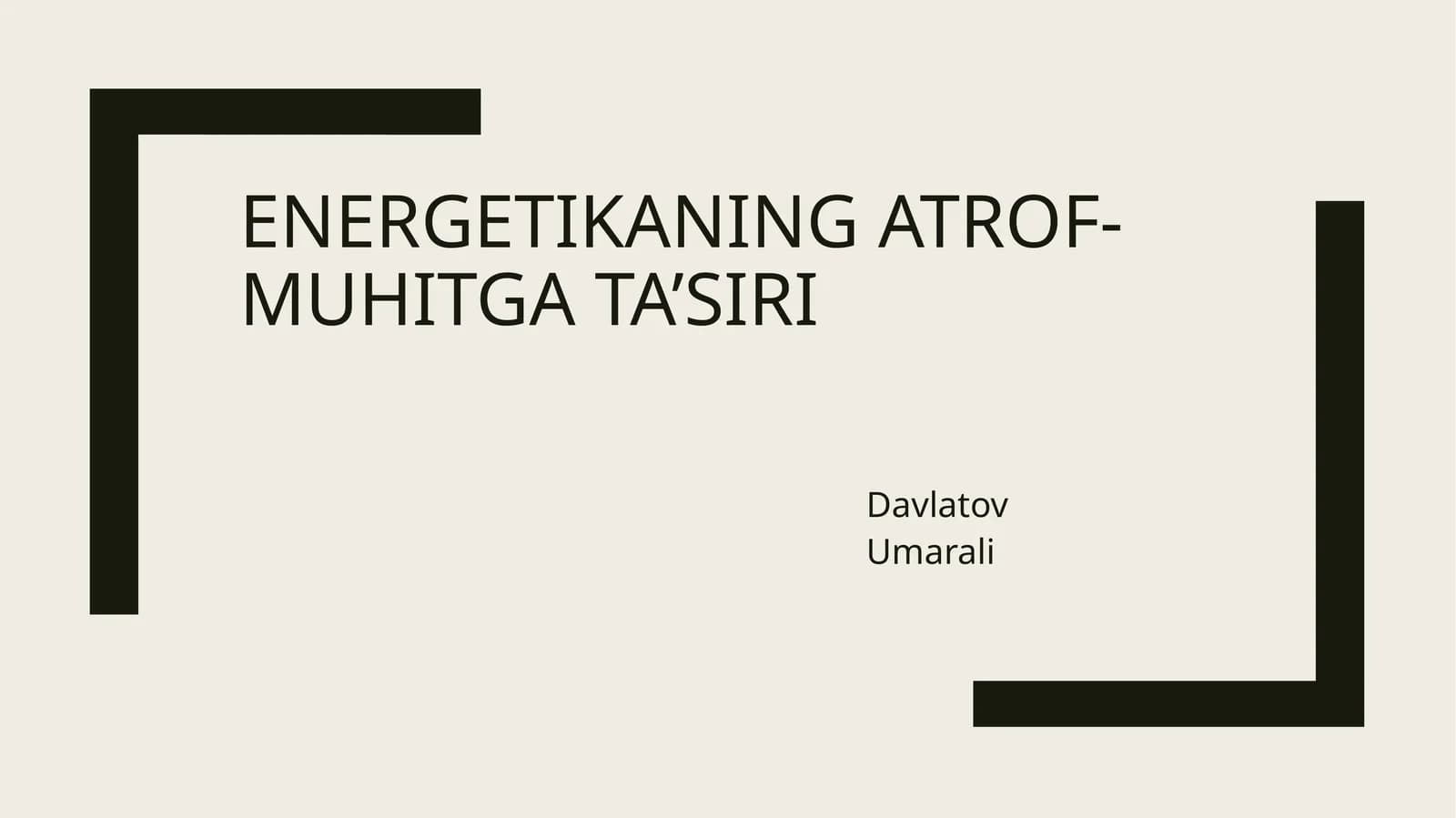 Energetikaning atrof-muhitga ta’siri