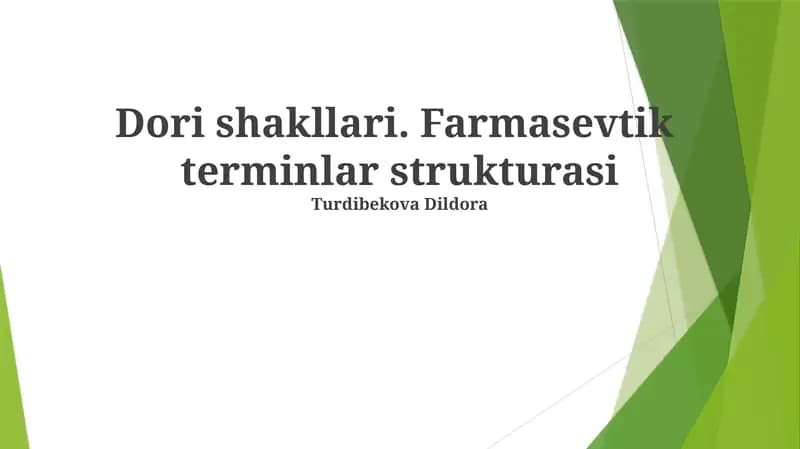 Dori shakllari. Farmasevtik terminlar strukturasi
