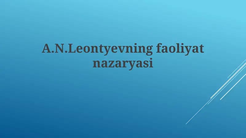 A.N. Leontyevning Faoliyat Nazariyasi