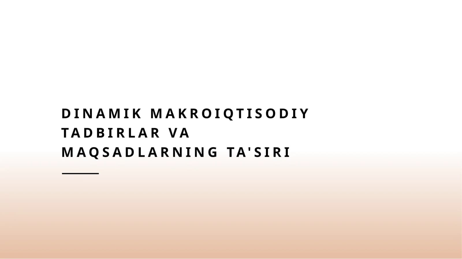 Dinamik makroiqtisodiy tadbirlar va maqsadlarning ta'siri