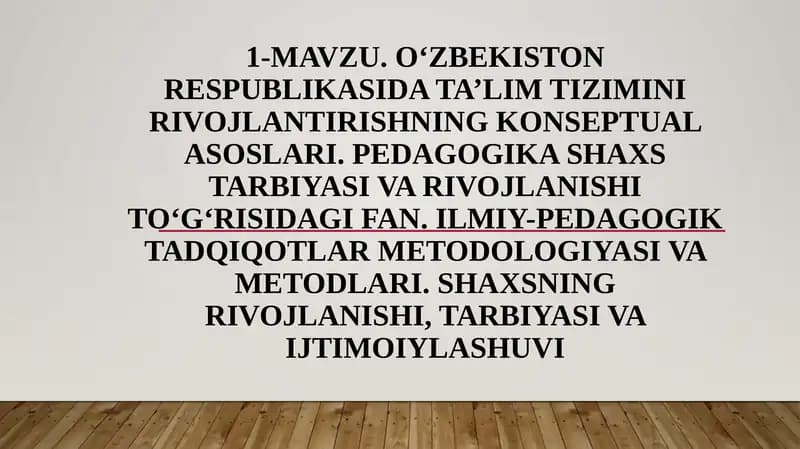 PEDAGOGIKA SHAXS TARBIYASI VA RIVOJLANISHI TO‘G‘RISIDAGI FAN