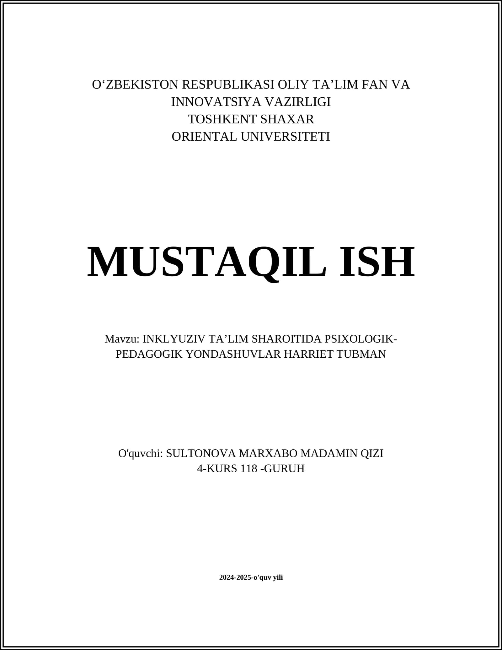 INKLYUZIV TA’LIM SHAROITIDA PSIXOLOGIK-PEDAGOGIK YONDASHUVLAR HARRIET TUBMAN