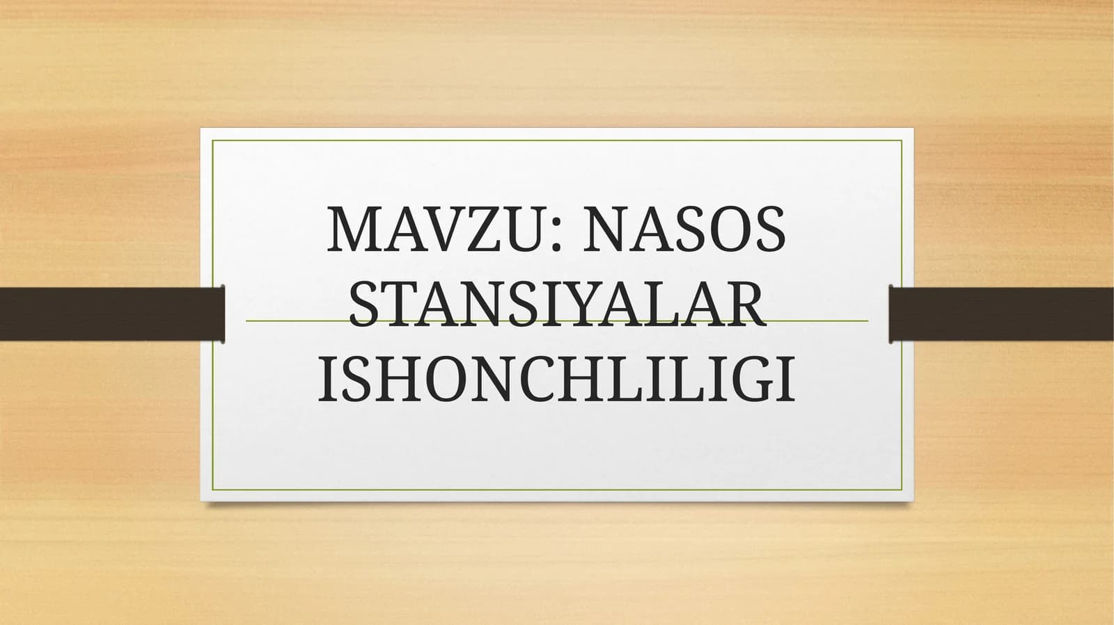 NASOS STANSIYALAR ISHONCHLILIGI