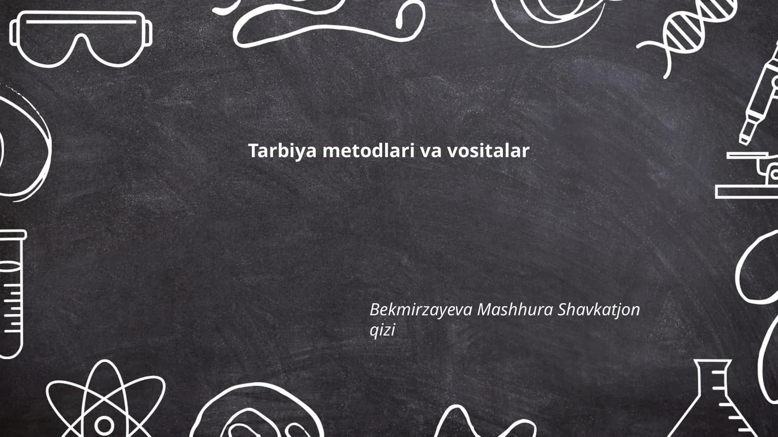 Tarbiya metodlari va vositalar
