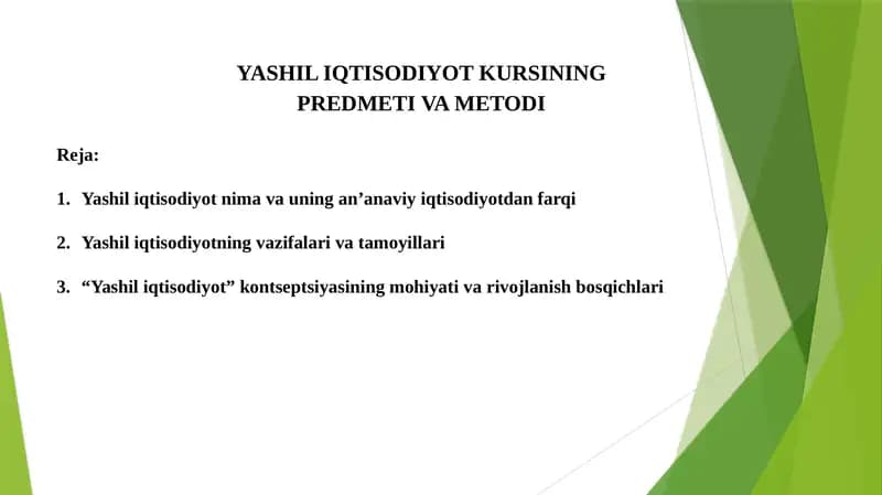 YASHIL IQTISODIYOT KURSINING PREDMETI VA METODI