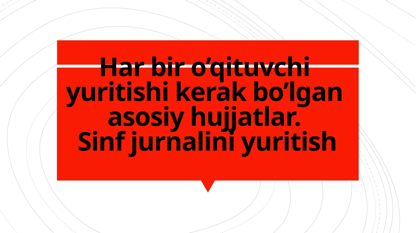 Sinf jurnalini yuritish bo'yicha tavsiyalar