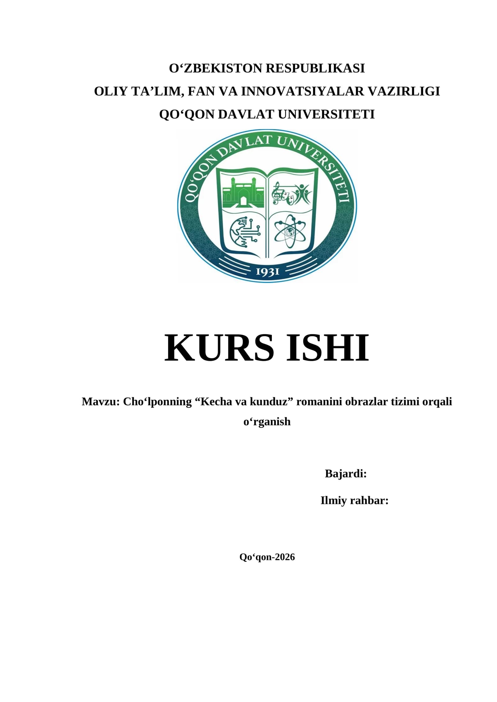 Cho‘lponning “Kecha va kunduz” romanini obrazlar tizimi orqali o‘rganish    KURS ISHI