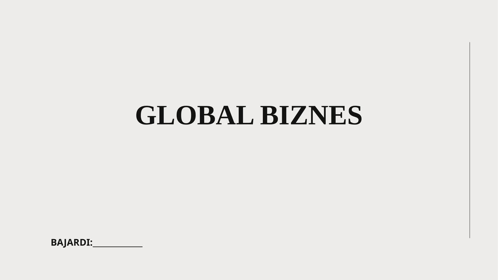 Global biznes tushunchasi