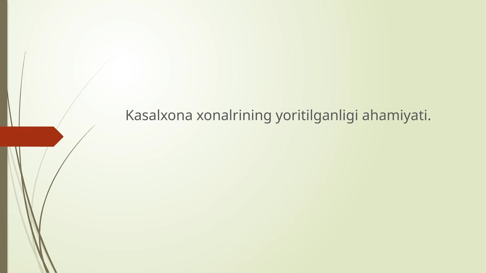 Xonalarni sunʼiy va tabiiy yoritilganligi