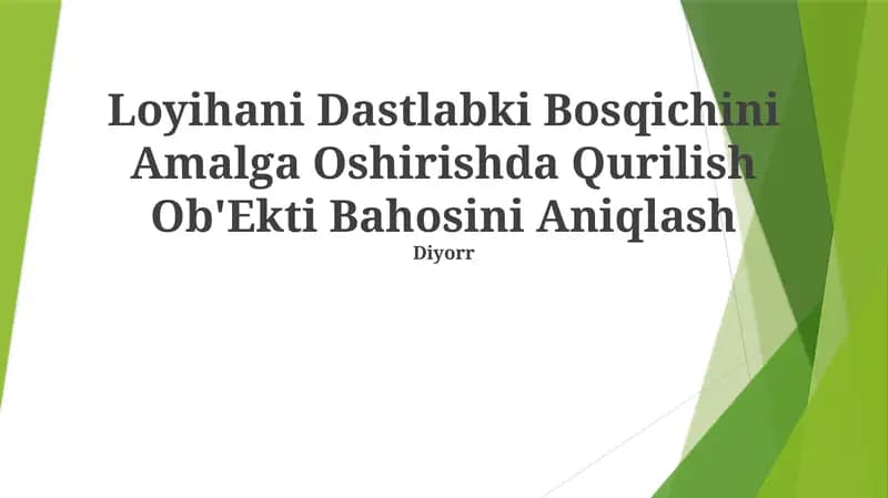 Qurilish Ob'Ekti Bahosini Aniqlash