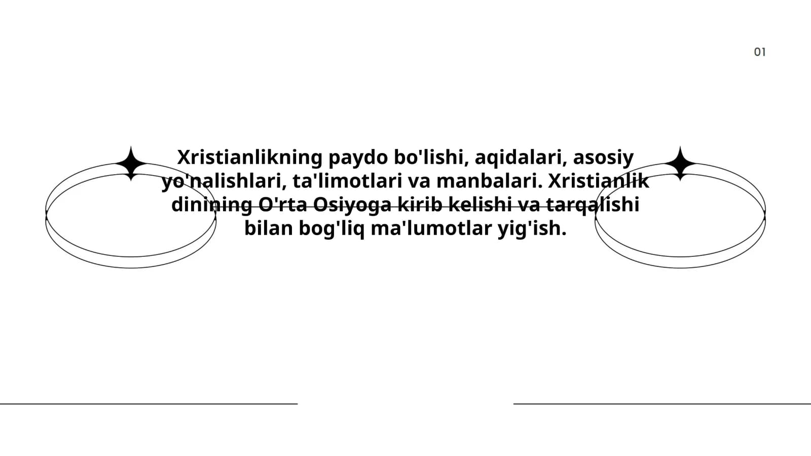 Xristianlikning paydo bo'lishi, aqidalari, asosiy yo'nalishlari, ta'limotlari va manbalari