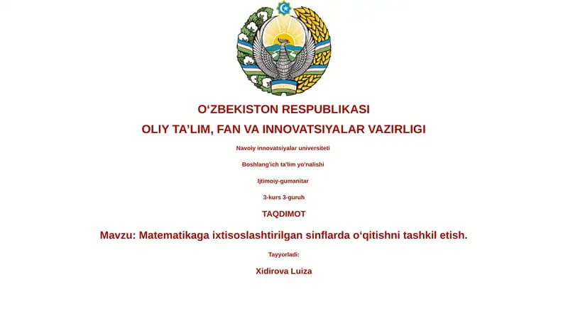 Matematikaga ixtisoslashtirilgan sinflarda o‘qitishni tashkil etish