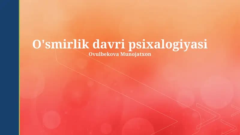 O'smirlik davri psixalogiyasi