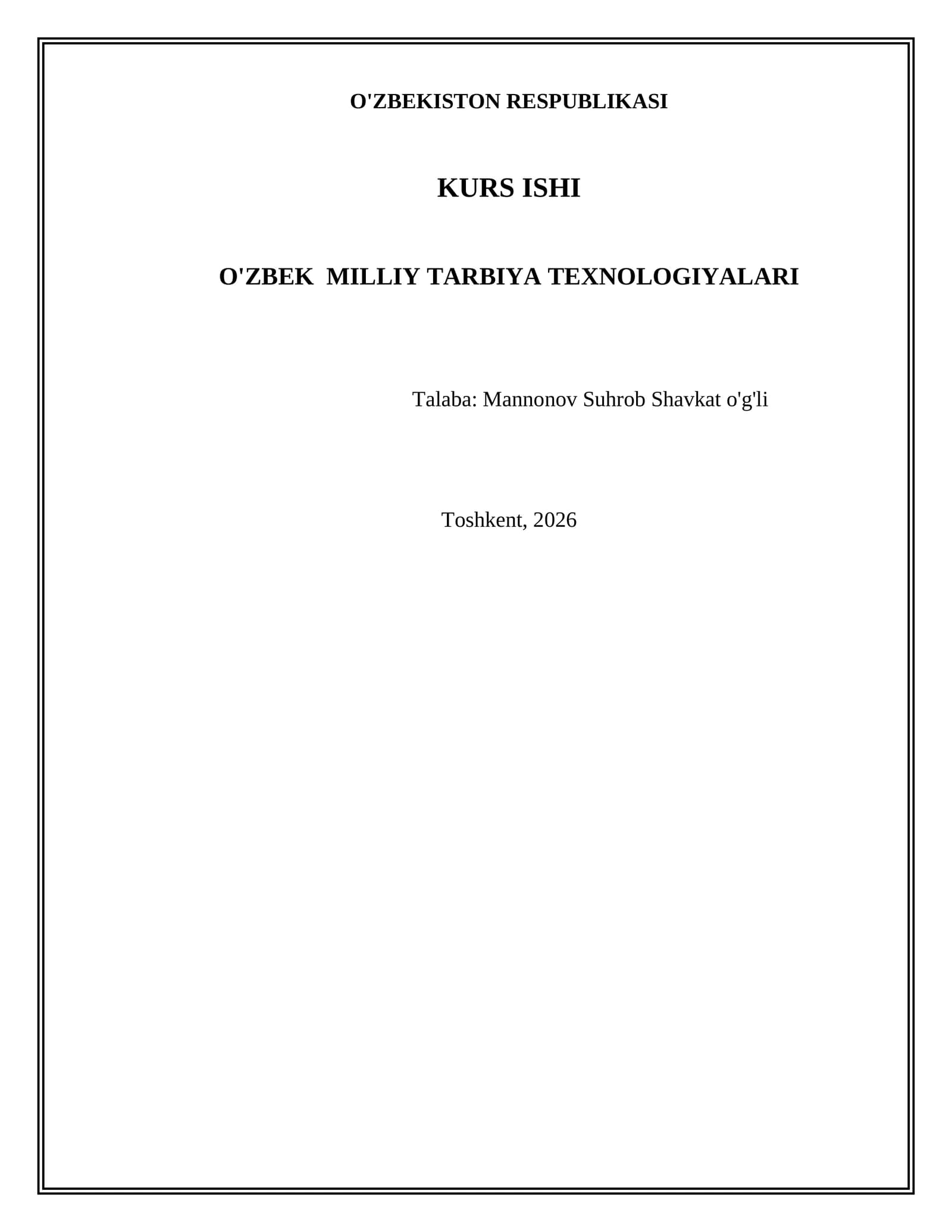O'zbek  milliy tarbiya texnologiyalari