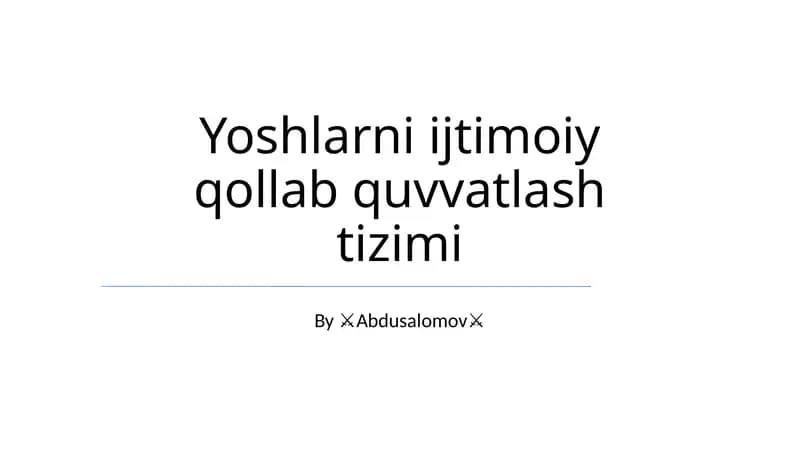 Yoshlarni ijtimoiy qollab quvvatlash tizimi