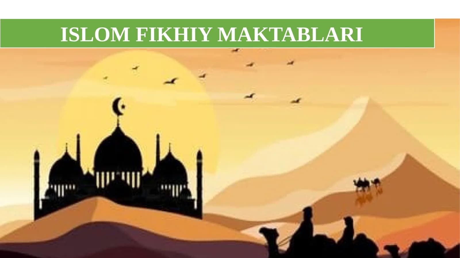 ISLOM FIKHIY MAKTABLARI
