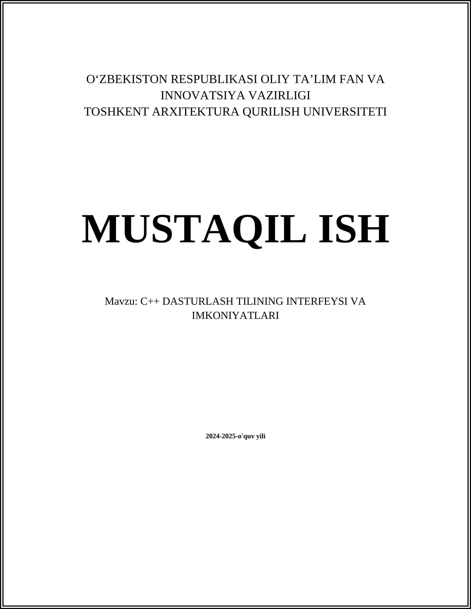 C++ DASTURLASH TILINING INTERFEYSI VA IMKONIYATLARI