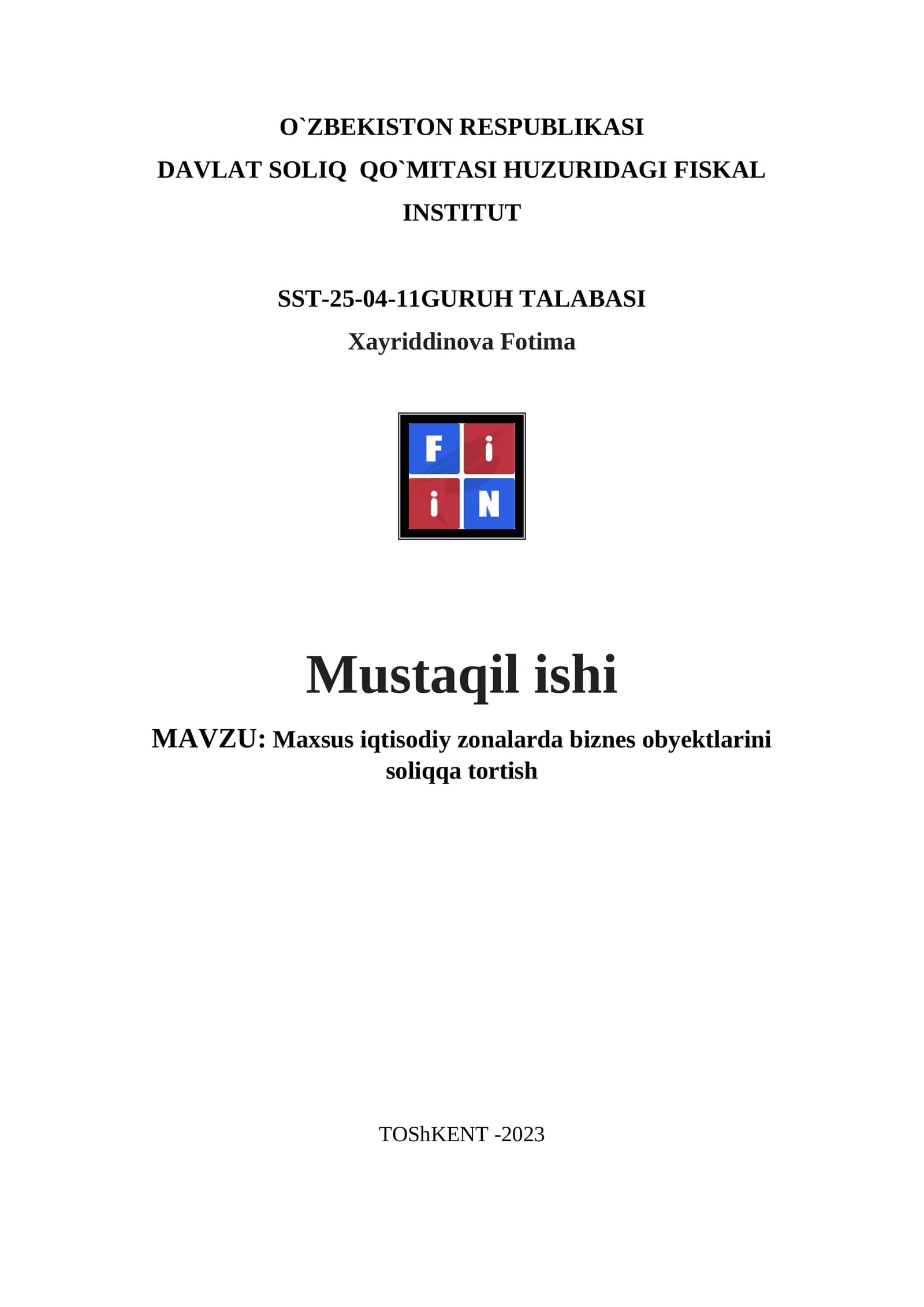 Maxsus iqtisodiy zonalarda biznes obyektlarini soliqqa tortish