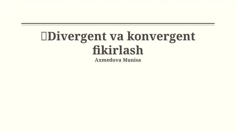Divergent va konvergent fikirlash