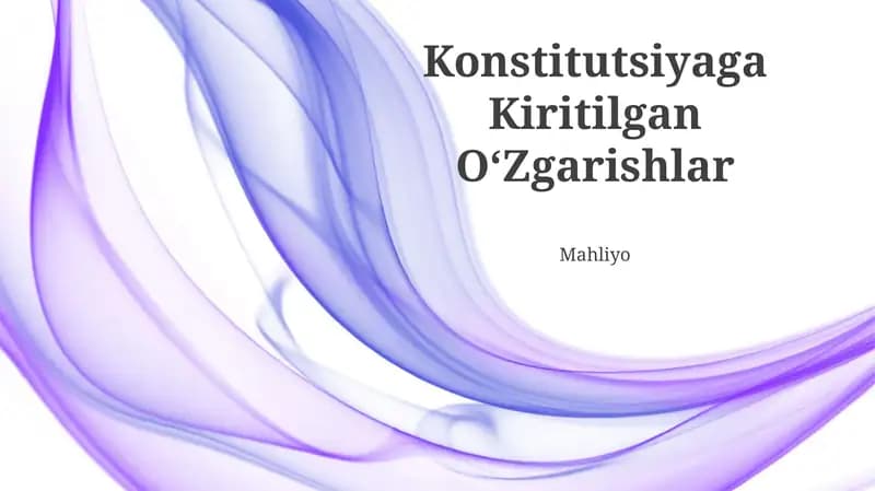 Konstitutsiyaga Kiritilgan OʻZgarishlar