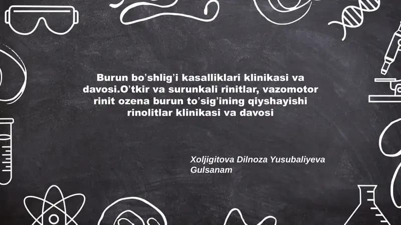 Burun boʼshligʼi kasalliklari klinikasi va davosi