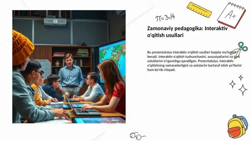 Zamonaviy pedagogika: Interaktiv o'qitish usullari