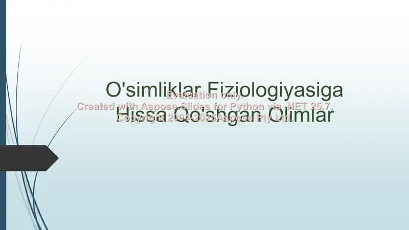 O'simliklar fiziologiyasiga hissa qo'shgan olimlar