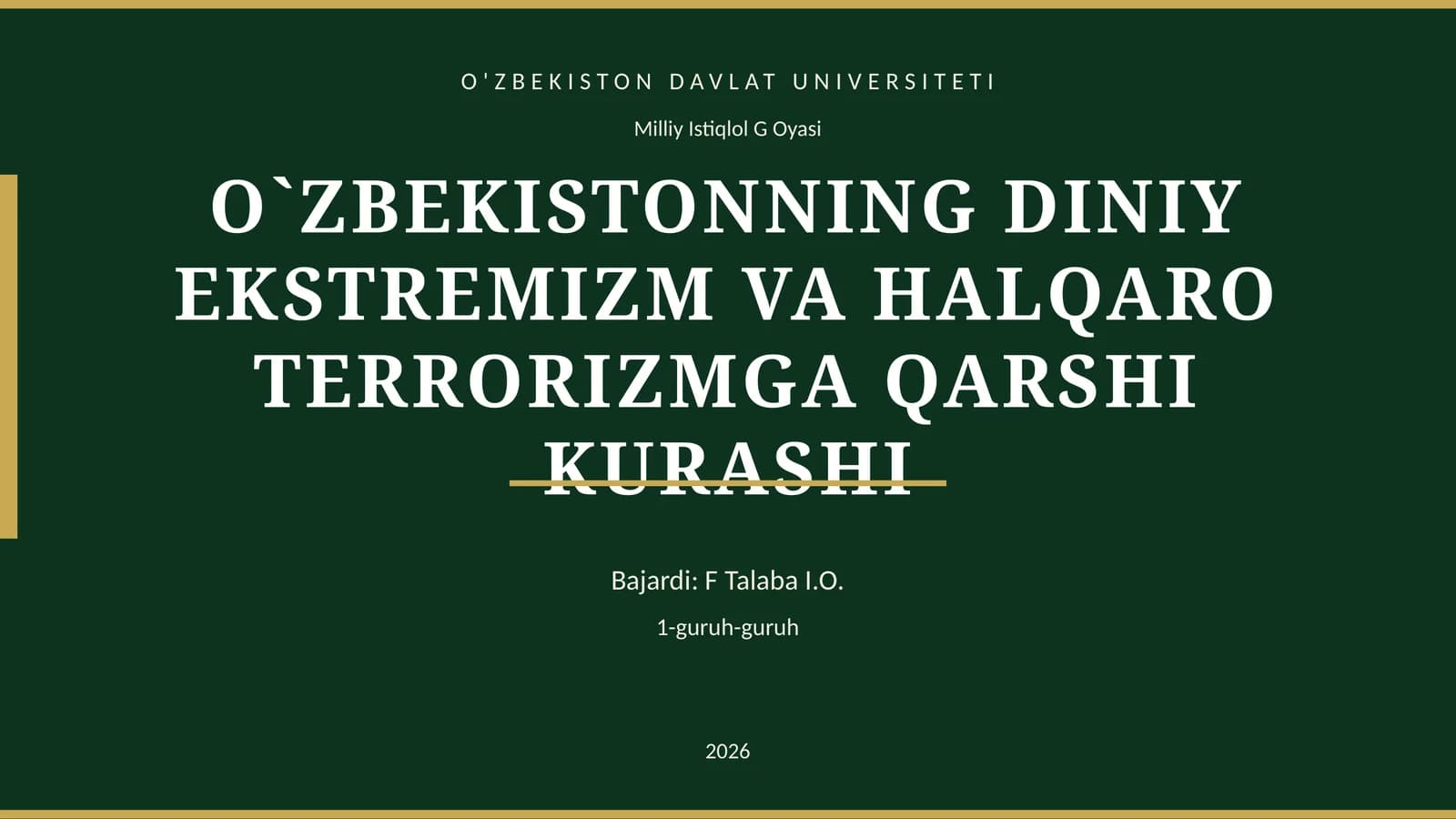 O`ZBEKISTONNING DINIY EKSTREMIZM VA HALQARO TERRORIZMGA QARSHI KURASHI