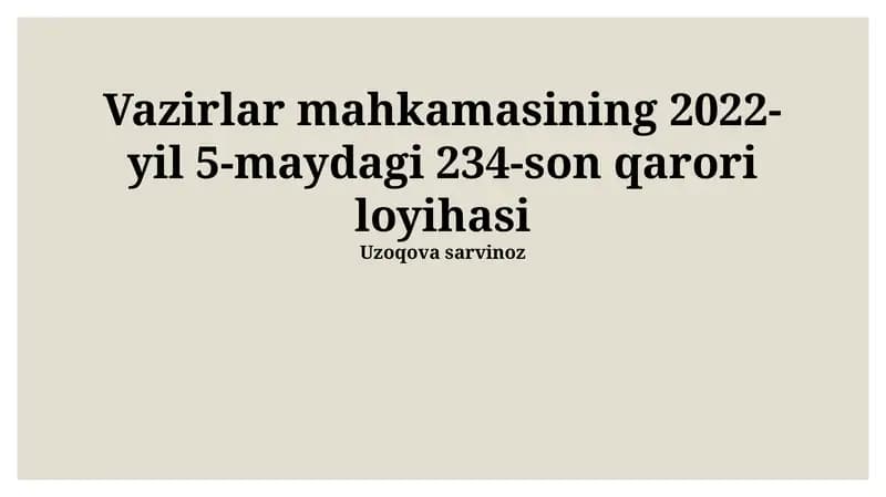 Vazirlar mahkamasining 2022-yil 5-maydagi 234-son qarori loyihasi