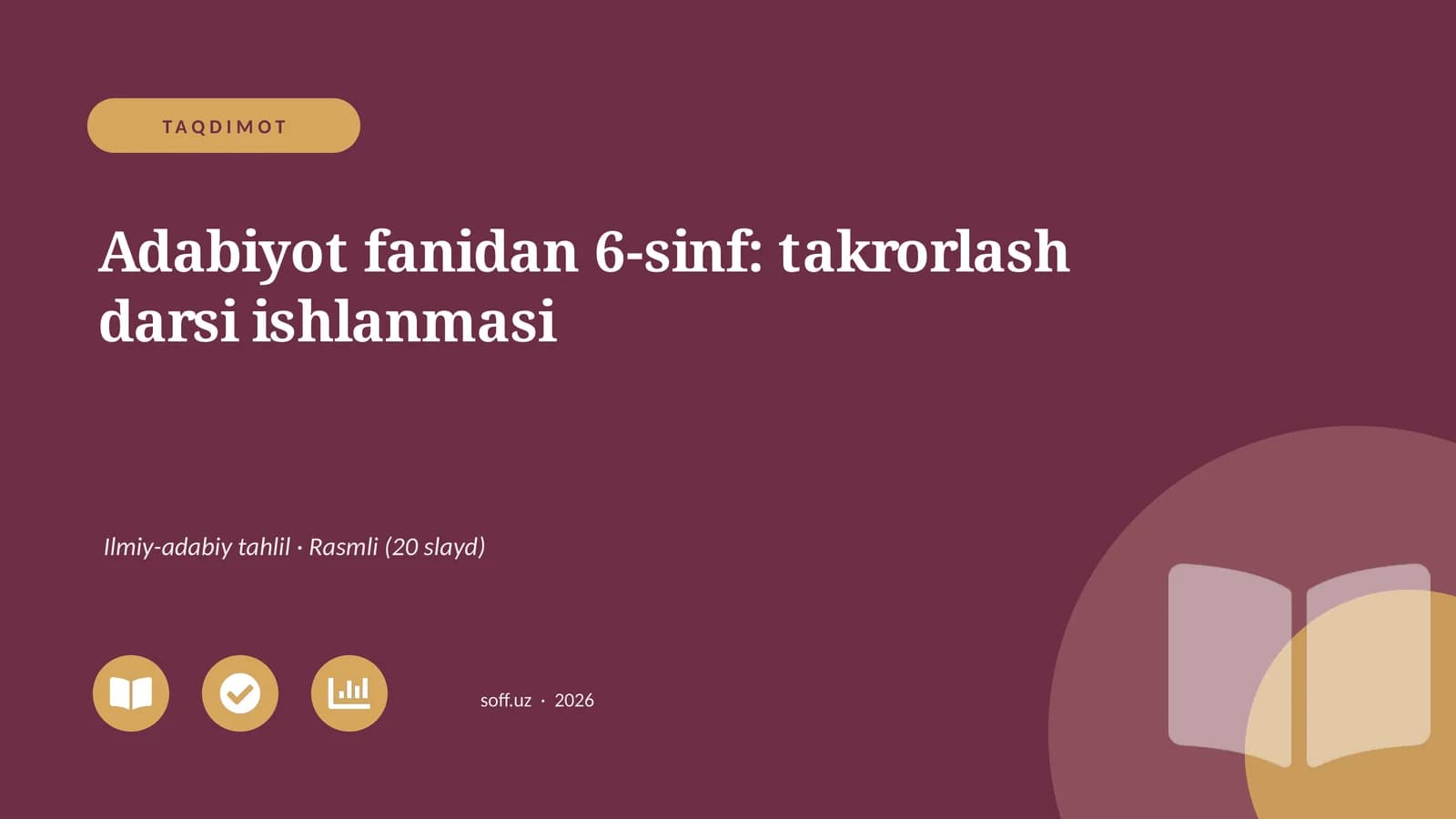 Adabiyot fanidan 6-sinf: takrorlash darsi ishlanmasi