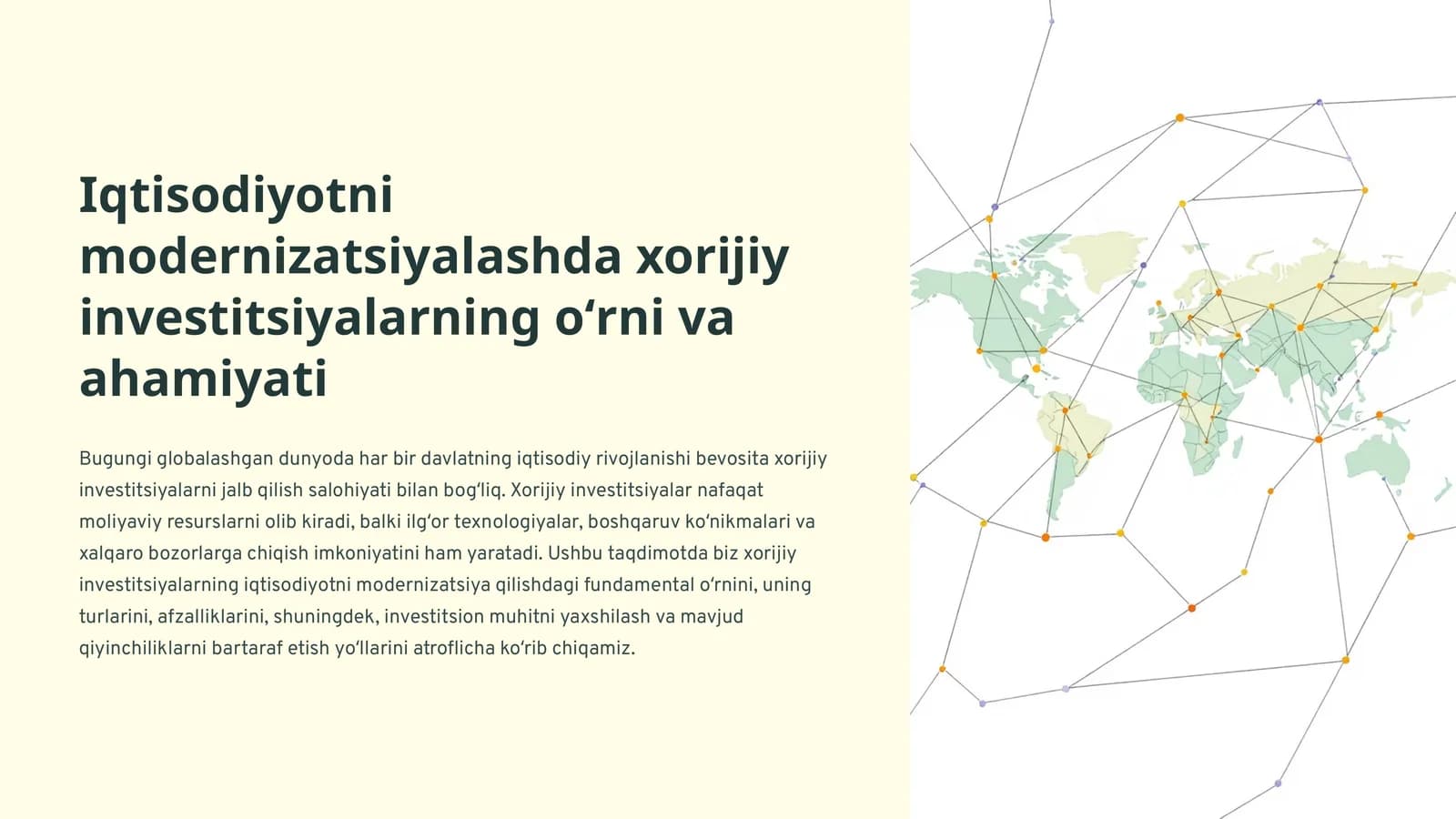 Iqtisodiyotni modernizatsiyalashda xorijiy investitsiyalarning oʻrni va ahamiyati
