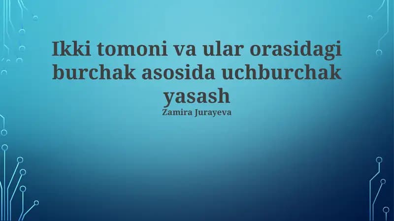Uchburchak yasash