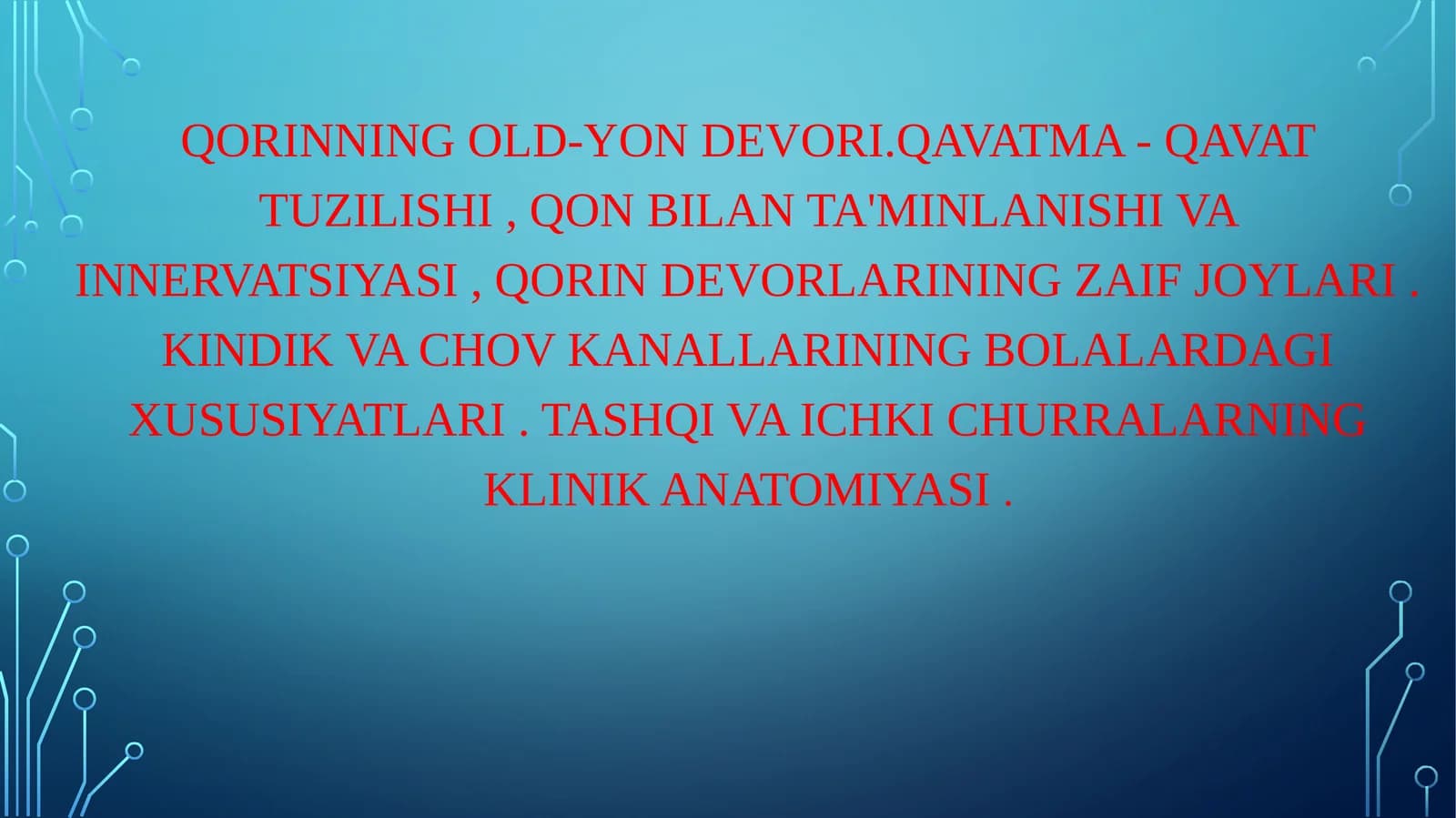 Qorinning topografik anatomiyasi