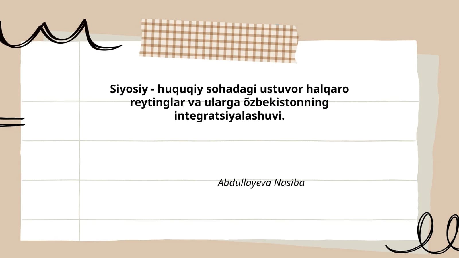 Siyosiy - Huquqiy Sohadagi Ustuvor Halqaro Reytinglar va Ularga O'zbekistonning Integratsiyalashuvi