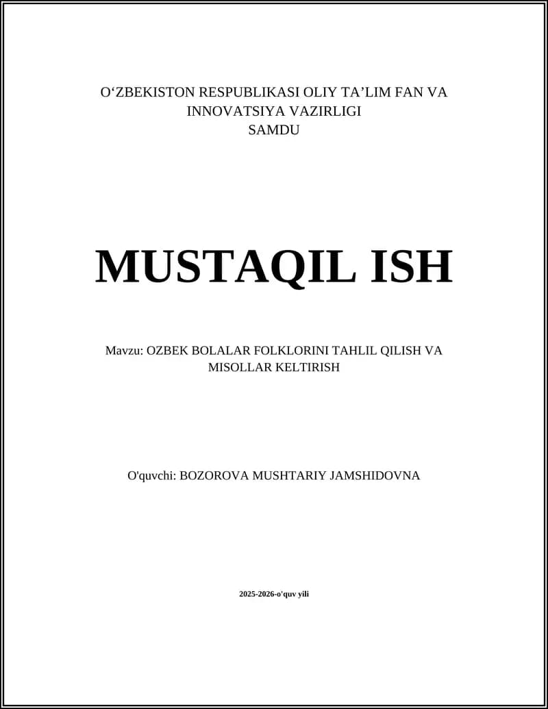 O'ZBEK BOLALAR FOLKLORINI TAHLIL QILISH VA MISOLLAR KELTIRISH