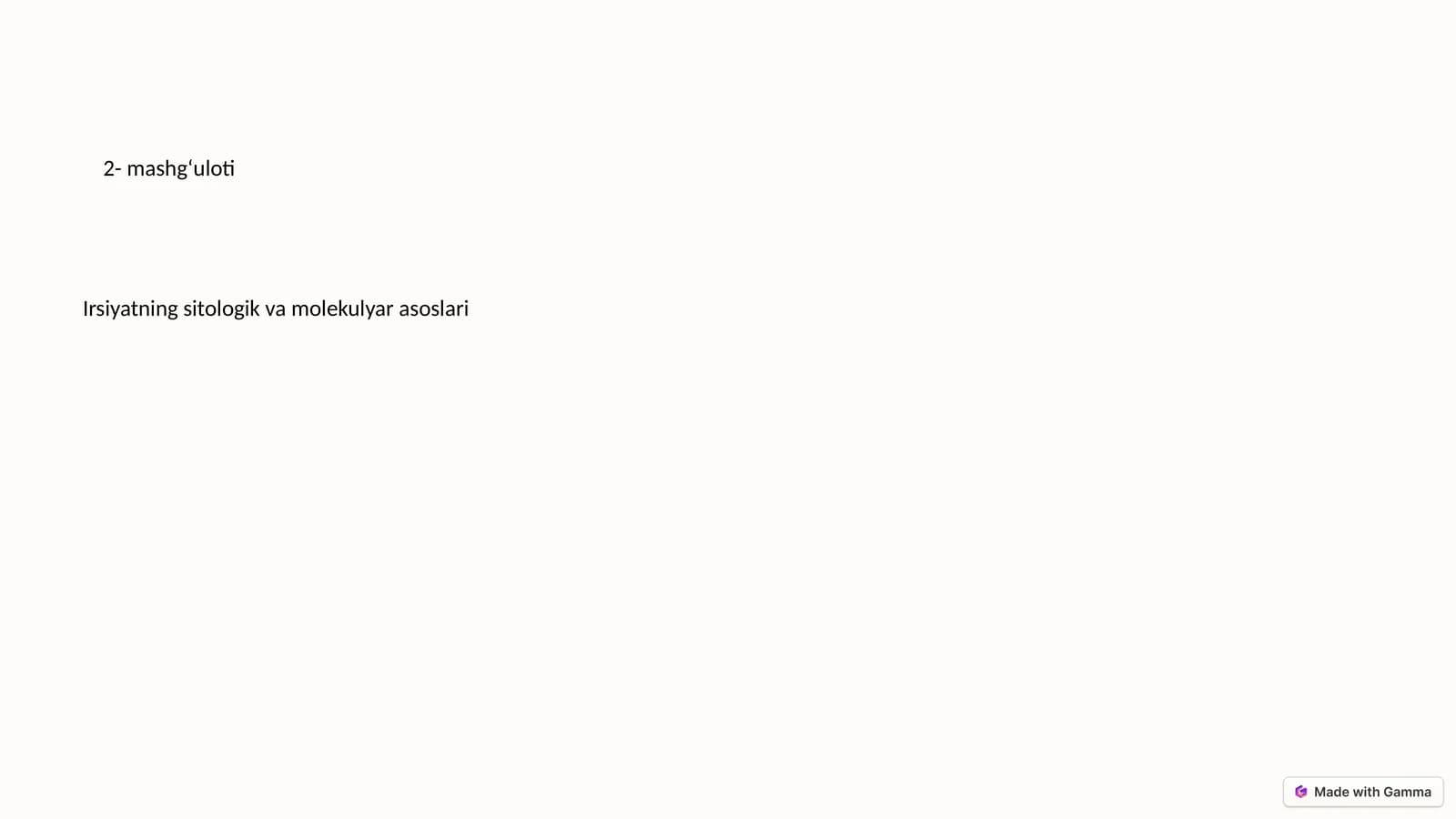 Irsiyatning sitologik va molekulyar asoslari