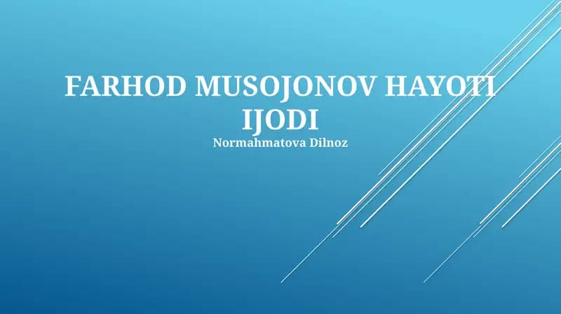 FARHOD MUSOJONOV HAYOTI IJODI