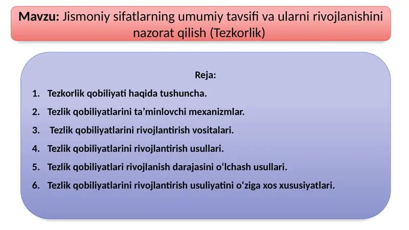 Tezlik qobiliyati va uning rivojlantirish usullari