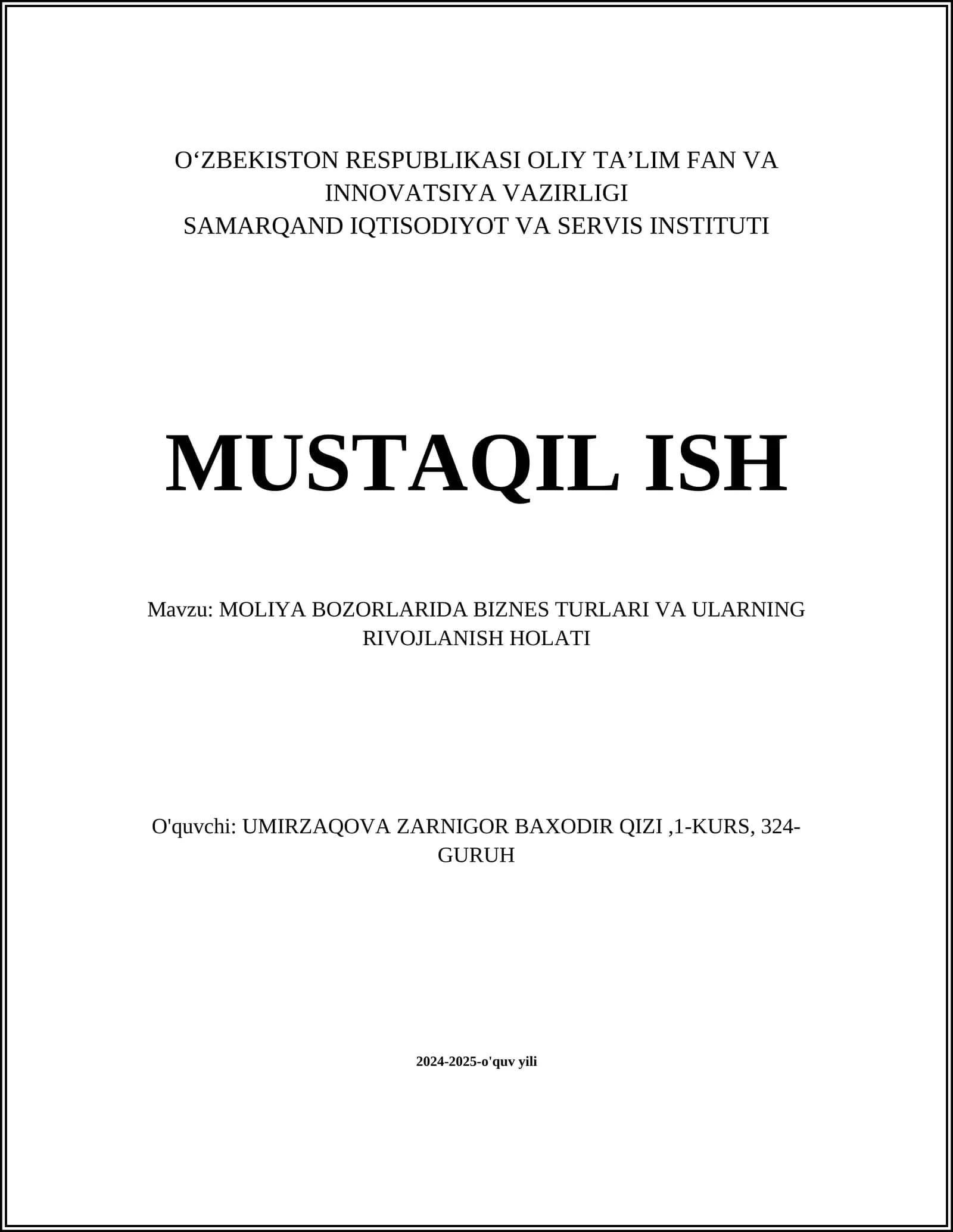 MOLIYA BOZORLARIDA BIZNES TURLARI VA ULARNING RIVOJLANISH HOLATI