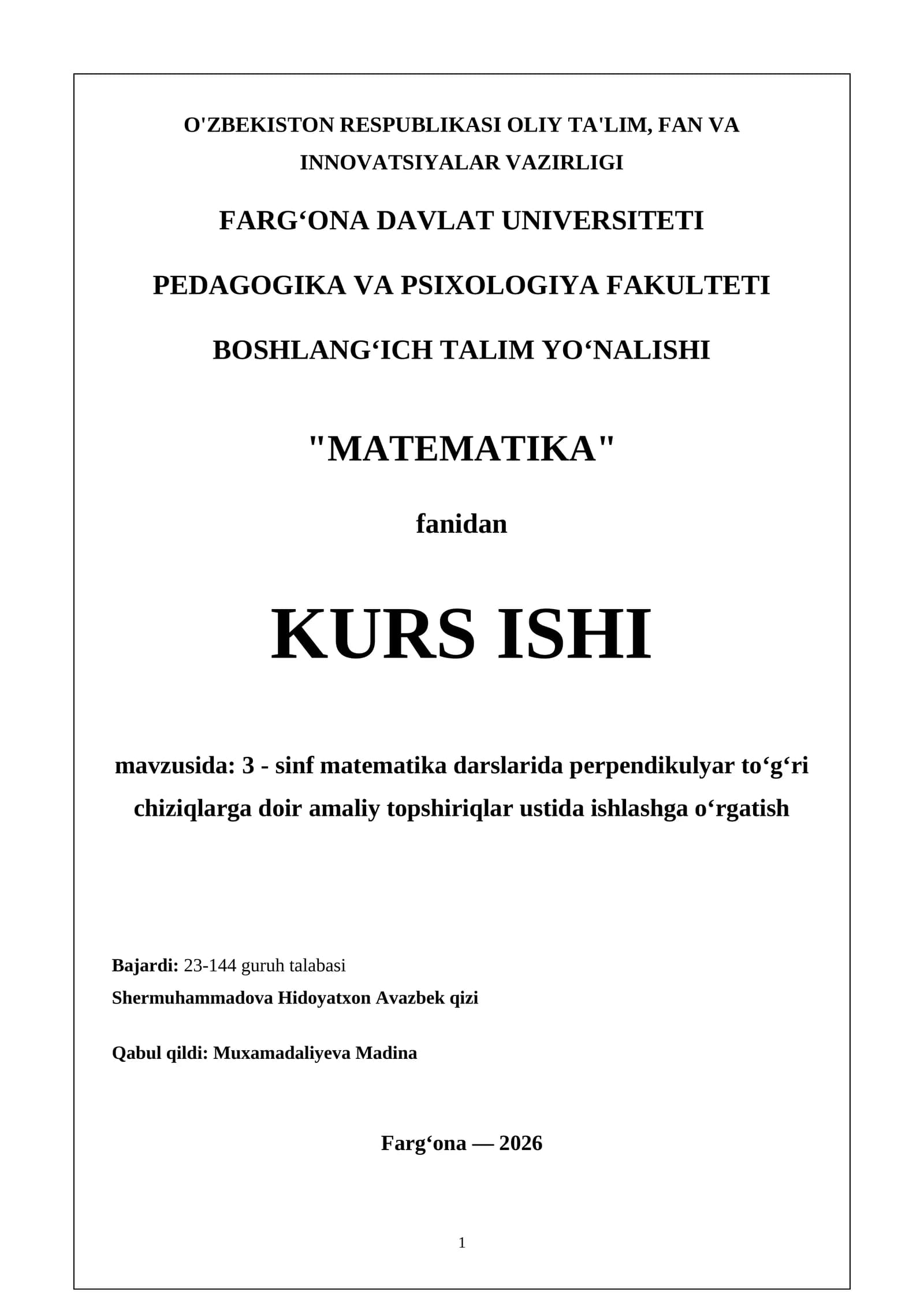 3 - sinf matematika darslarida perpendikulyar to‘g‘ri chiziqlarga doir amaliy topshiriqlar ustida ishlashga o‘rgatish