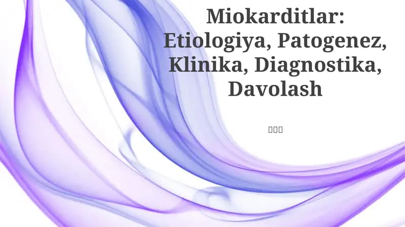 Miokarditlar: Etiologiya, Patogenez, Klinika, Diagnostika, Davolash