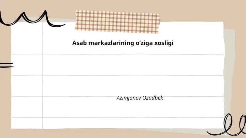 Nerv markazlarining fiziologiyasi
