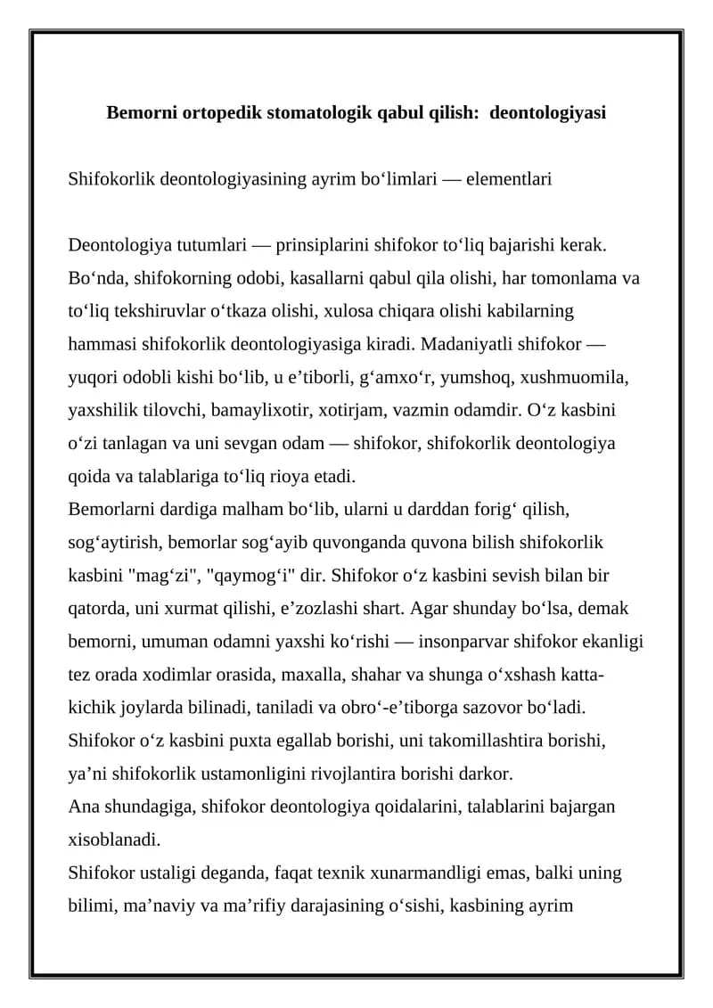 Bemorni ortopedik stomatologik qabul qilish: deontologiyasi