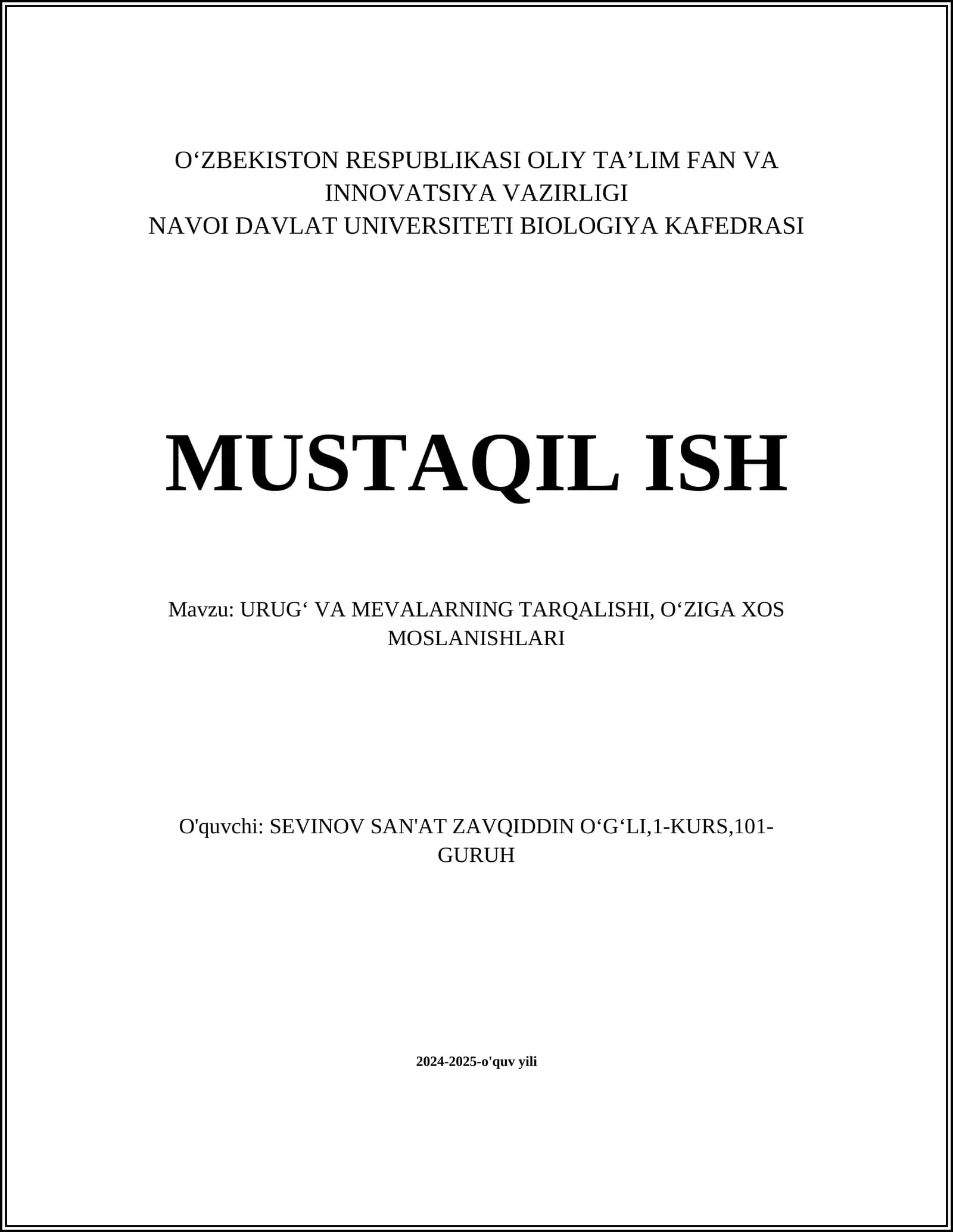 URUGʻ VA MEVALARNING TARQALISHI, OʻZIGA XOS MOSLANISHLARI