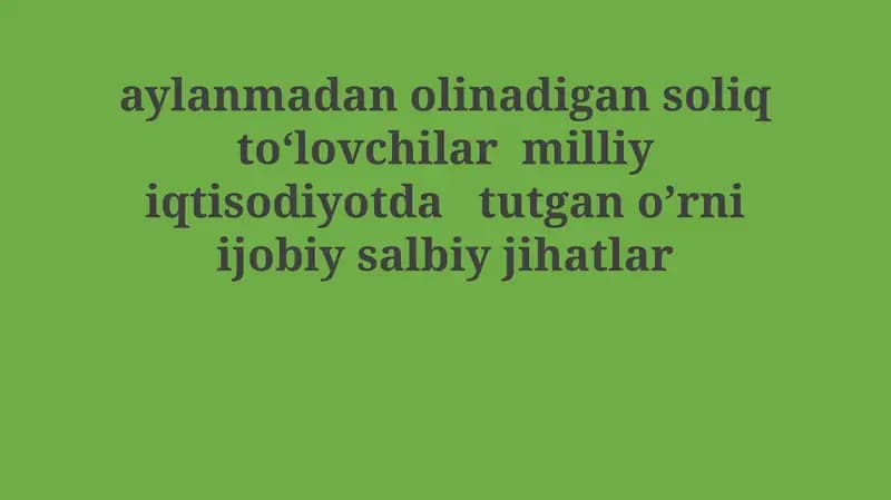 Aylanma soliq to'lovchilar: Ta'rif, turlari va ahamiyati
