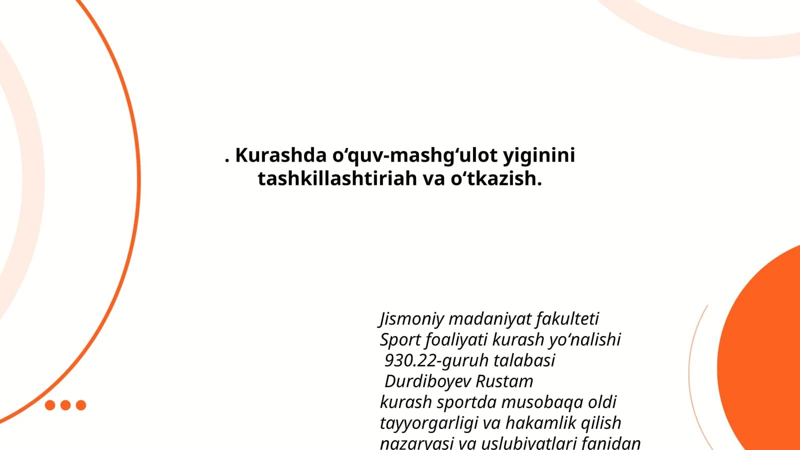 Kurash sportda musobaqa oldi tayyorgarligi va hakamlik qilish nazaryasi va uslubiyatlari