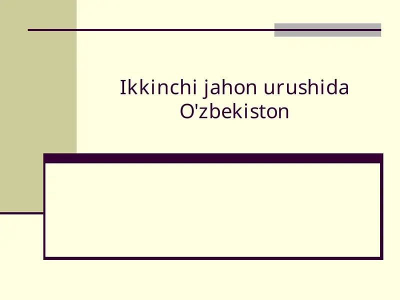 Ikkinchi jahon urushida O'zbekiston