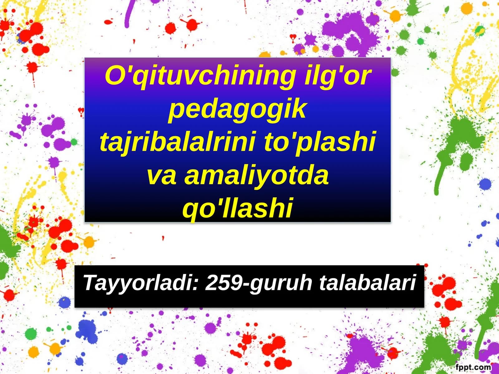 O'qituvchining ilg'or pedagogik tajribalari