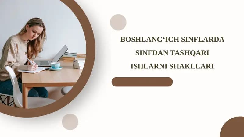 BOSHLANG‘ICH SINFLARDA SINFDAN TASHQARI ISHLARNI SHAKLLARI
